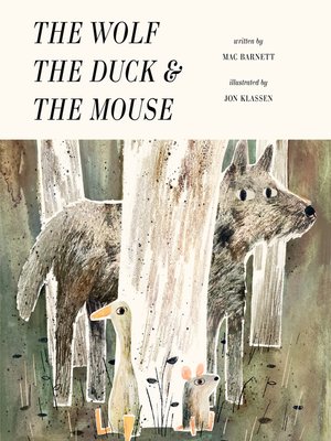 cover image of The Wolf, the Duck, and the Mouse